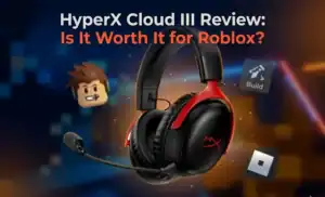 HyperX Cloud III for Roblox: Sound, Mic & Comfort Reviewed