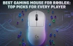 Best Gaming Mouse for Roblox: Top Picks for Every Player