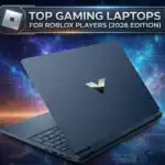 Best gaming laptop for Roblox 2026 – HP Victus, Lenovo Legion, ASUS ROG comparison